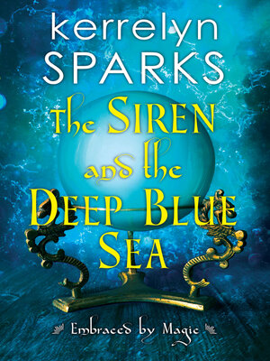 The Siren and the Deep Blue Sea - ebook